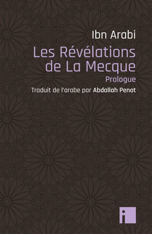 Les révélations de La Mecque : prologue