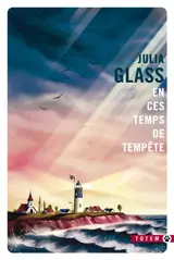 En ces temps de tempête