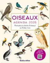 Oiseaux : portraits et chants d'oiseaux au fil des mois : agenda 2026