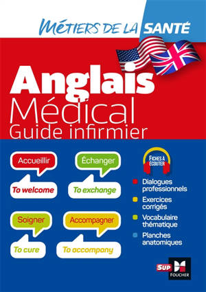 Anglais médical : guide infirmier : DEI