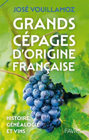 Grands cépages d'origine française