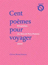 Cent poèmes pour voyager : finalistes du Grand prix poésie 2025