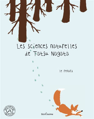 Les sciences naturelles de Tatsu Nagata. Le renard