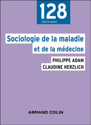 Sociologie de la maladie et de la médecine