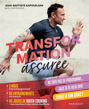 Transformation assurée