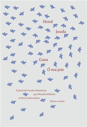 Gaza, ô ma joie