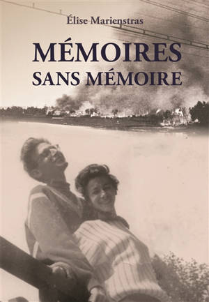 Mémoires sans mémoire