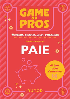 Paie : 60 jeux pour s'entraîner