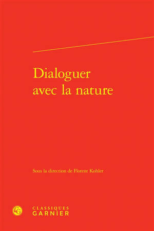 Dialoguer avec la nature