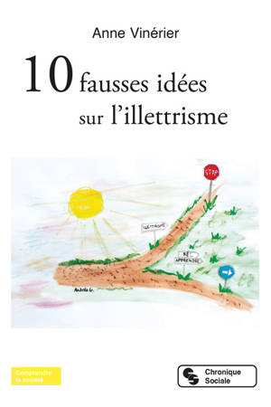 10 idées fausses sur l'illettrisme