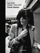 Patti Smith : Horses, Paris 1976