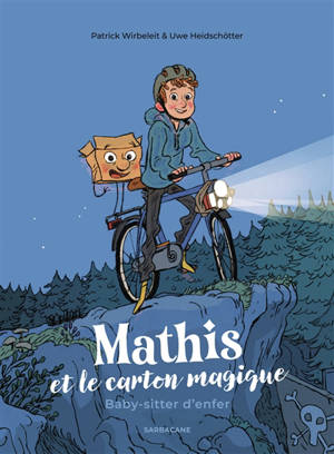 Mathis et le carton magique. Vol. 2. Baby-sitter d'enfer