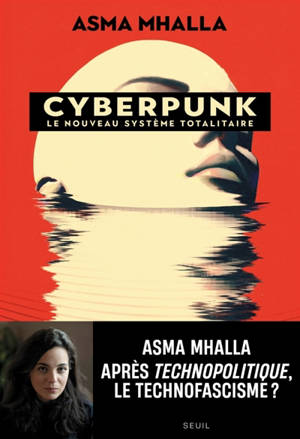 Cyberpunk (TP) : le nouveau système totalitaire