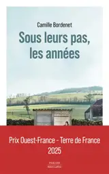 Sous leurs pas, les années