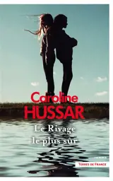 Le rivage le plus sûr