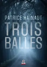 Trois balles