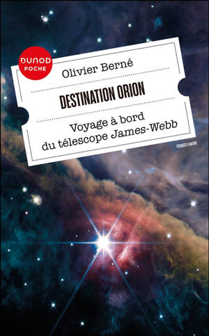 Destination Orion : voyage à bord du télescope James-Webb
