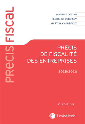 Précis de fiscalité des entreprises : 2025-2026