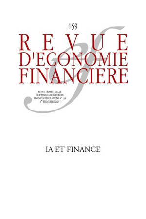 Revue d'économie financière, n° 159. IA et finance