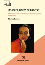 Les idées, libres de droits ?
