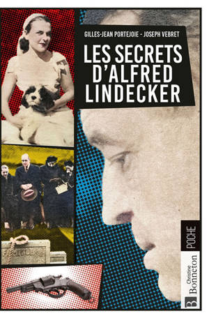 Les secrets d'Alfred Lindecker