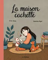 La maison cachette