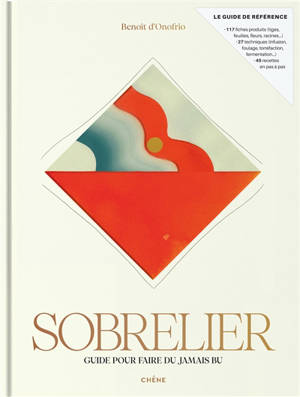 Sobrelier : guide pour faire du jamais bu