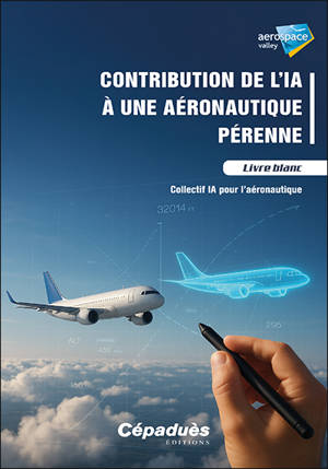 Contribution de l'IA à une aéronautique pérenne : livre blanc