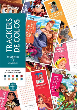 Livre compagnon : Les trackers de coloriages mystères Disney