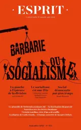 Esprit, n° 525. Barbarie ou socialisme