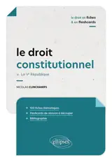 Le droit constitutionnel : la Ve République