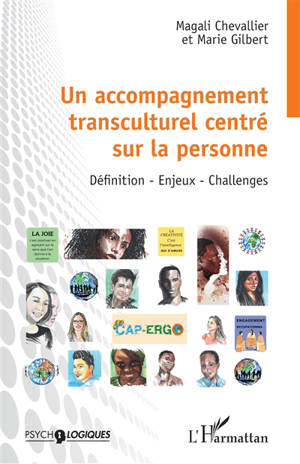 Un accompagnement transculturel centré sur la personne : définition, enjeux, challenges