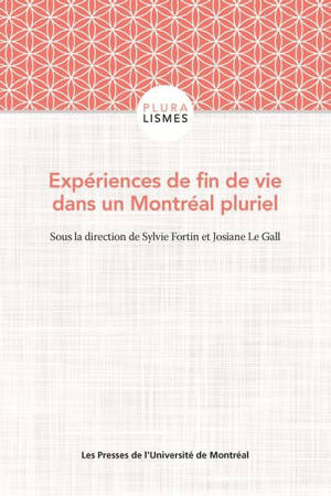 Expériences de fin de vie dans un Montréal pluriel