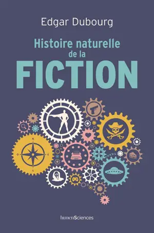 Histoire naturelle de la fiction
