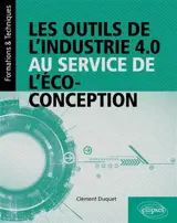 Les outils de l'industrie 4.0 au service de l'éco-conception