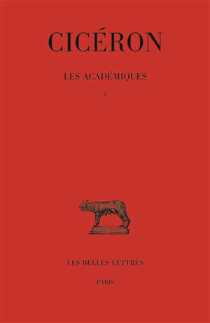 Les académiques. Vol. 1. Academicus primus