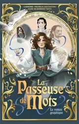La passeuse de mots : le roman graphique