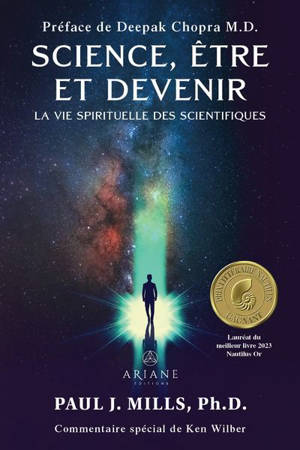 Science, être et devenir : La vie spirituelle des scientifiques