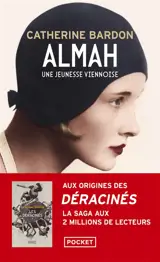 Almah : une jeunesse viennoise : 1911-1932
