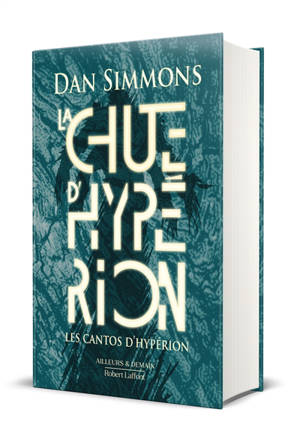 Le cycle d'Hypérion. Vol. 1. La chute d'Hypérion
