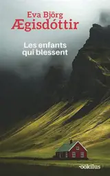 Les enfants qui blessent