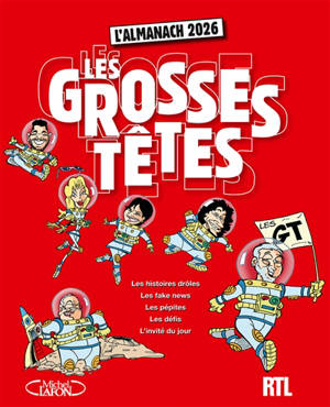 Les Grosses têtes : l'almanach 2026