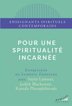 Pour une spiritualité incarnée