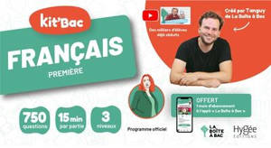Kit'bac français, 1re : 750 questions, 15 min par partie, 3 niveaux : programme officiel