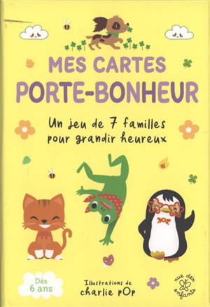 Mes cartes porte-bonheur : un jeu de 7 familles pour grandir heureux
