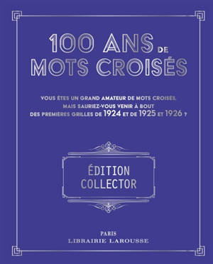 100 ans de Mots croisés