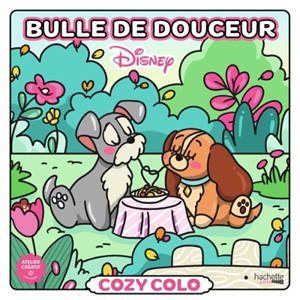Cozy Colo Disney : Bulle de douceur