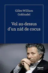 Vol au-dessus d'un nid de cocus