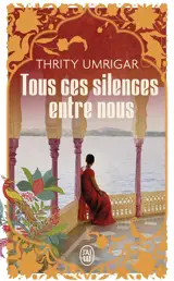 Tous ces silences entre nous