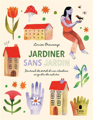 Jardiner sans jardin
